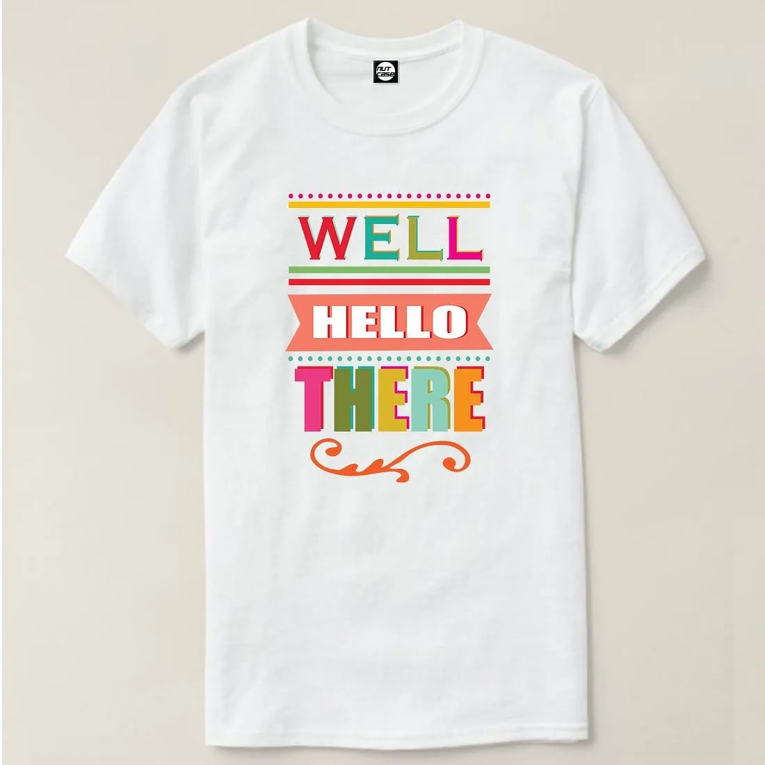 Nutcase Designer Round Neck Men's T-Shirt Wrinkle-Free Poly Cotton Tees - Well Hello There