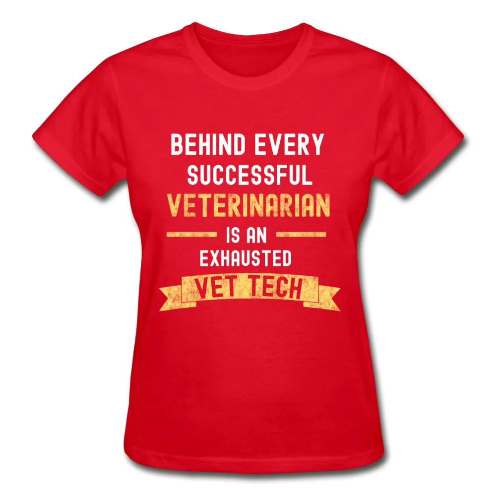 Successful Vet, Exhausted Vet Tech Gildan Ultra Cotton Ladies T-Shirt