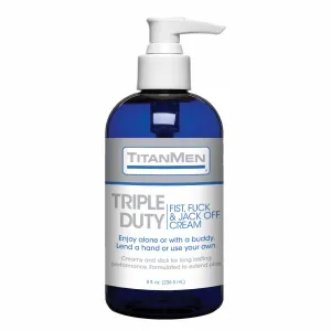 Titanmen Triple Duty Fist Fuck & Jack Off Crm 8 Oz.